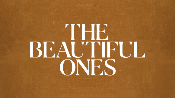 The Beautiful Ones 1 The Beautiful Ones 1